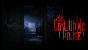 The Conjuring House Game Free Download The Conjuring House Game Free Download