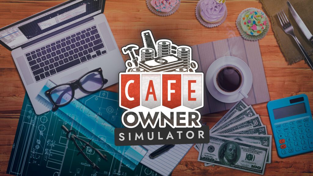 Cafe Owner Simulator Game Free Download Cafe Owner Simulator Game Free Download