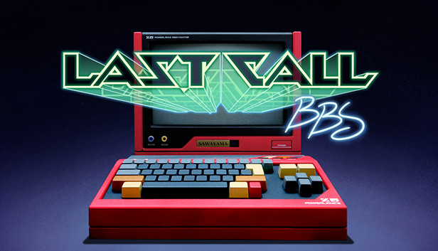 Last Call BBS Game Free Download Last Call BBS Game Free Download