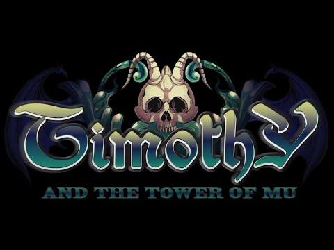 Timothy and the Tower of Mu Game Download Timothy and the Tower of Mu Game Download