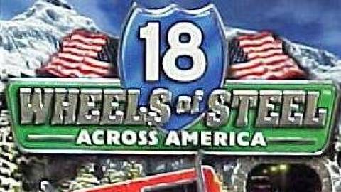 18 Wheels of Steel Across America Game Free Download